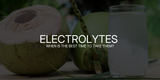 When Is the Best Time to Take Electrolytes?