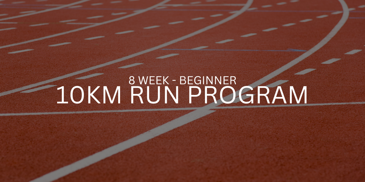 10km Running Program - Beginner – Organic Performance