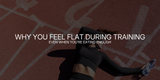 Why You Feel Flat During Training (Even When You’re Eating Enough)